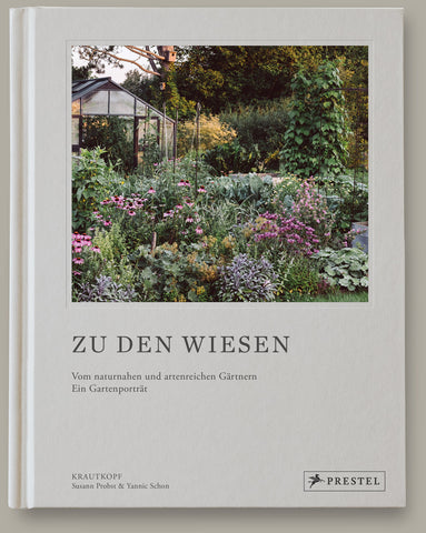 Buch "Zu den Wiesen"  Susann Probst & Yannic Schon / Prestel