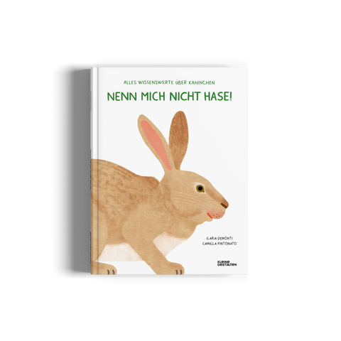 Sachbuch "Nenn mich nicht Hase" Alles wissenswerte über Kaninchen/ Kleine Gestalten