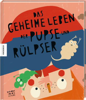 Bilderbuch "Das geheime Leben der Pupse und Rülpser" / Knesebeck