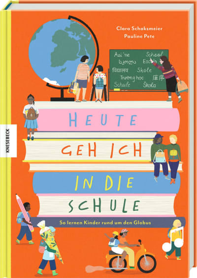 Heute gehe ich in die Schule / Knesebeck