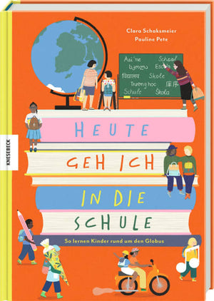 Heute gehe ich in die Schule / Knesebeck
