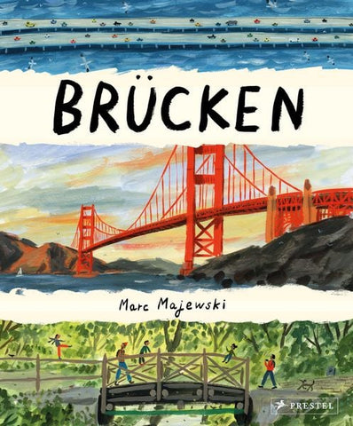 BRÜCKEN von Marc Majewski / Prestel