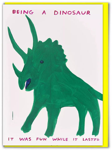 Grußkarte "Being A Dinosaur" / David Shrigley X Brainbox Candy
