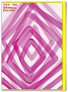 Grußkarte "Try to Remain Focused" / David Shrigley X Brainbox Candy