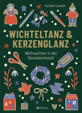 Wichteltanz & Kerzenglanz“ / Karoline Lawson