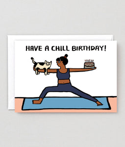 Glückwunschkarte "Have a Chill Birthday" / Wrap