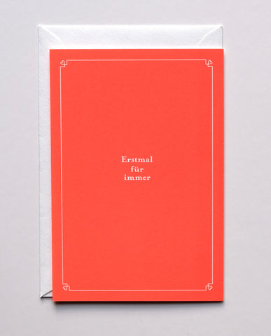 Hochzeitskarte "Erstmal Für Immer" / Haferkorn & Sauerbrey