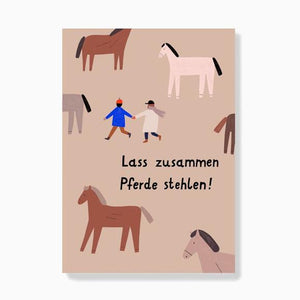 Postkarte "Pferde Stehlen"/ Anna Katharina Jansen